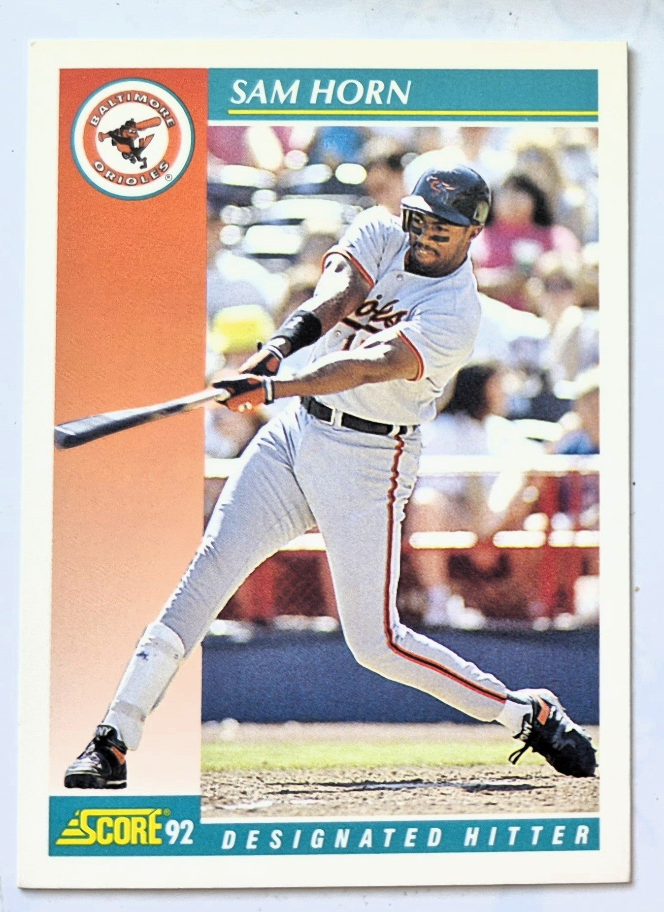 Score '92 Sam Horn Designated Hitter Baltimore Orioles #290 Baseballkarte Near Mint