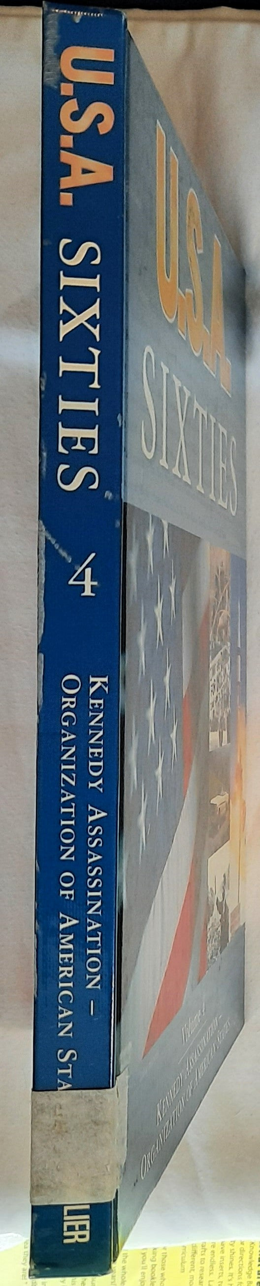 U.S.A. Sixties Volume 4: Kennedy Assassination-Organization of American States by Edward Horton (Very good, 2001, HC, 200 pages, Grolier Educational)