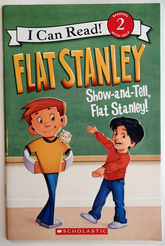 Flat Stanley Show and Tell by Jeff Brown; Lori Haskins Houran (New, 2014, Pbk, 32 pages, Scholastic)