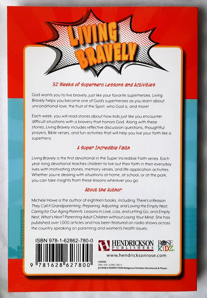 Living Bravely 52 Week Devotional! by Michele Howe (New, 2018, Pbk, 320 pages, Hendrickson Publishers)