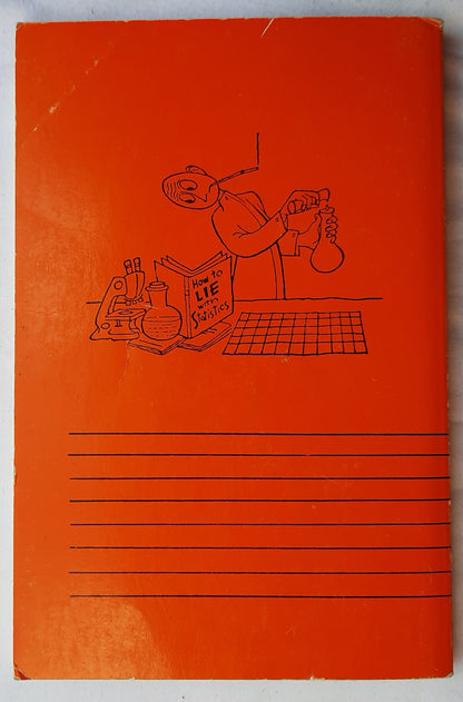 How to Lie With Statistics by Darrell Huff; Irving Geis (Very Good, 1954, Pbk, 142 pages, WW Norton)