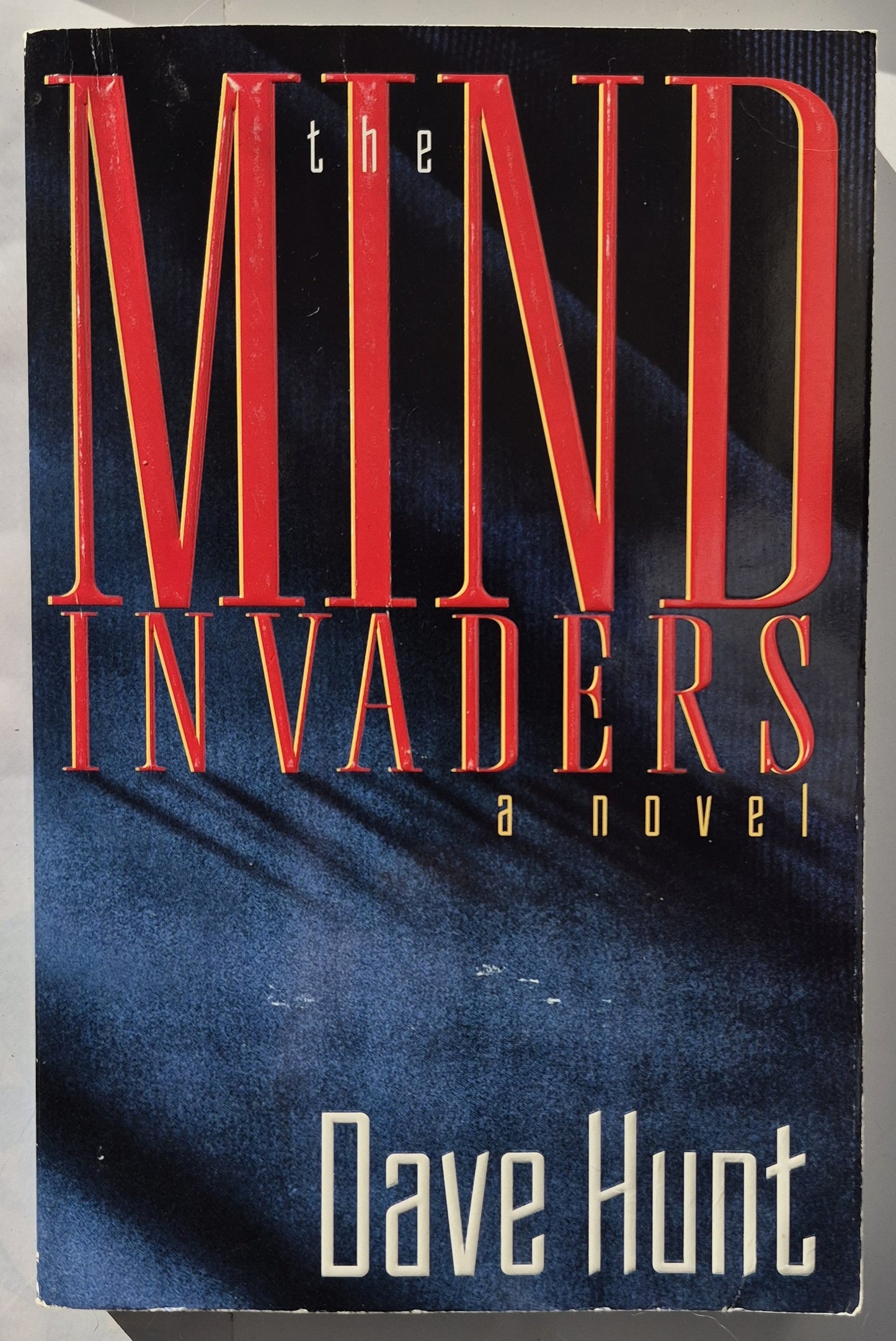 The Mind Invaders von Dave Hunt (Sehr gut, 1998, Taschenbuch, 378 Seiten, Harvest House Publishers)