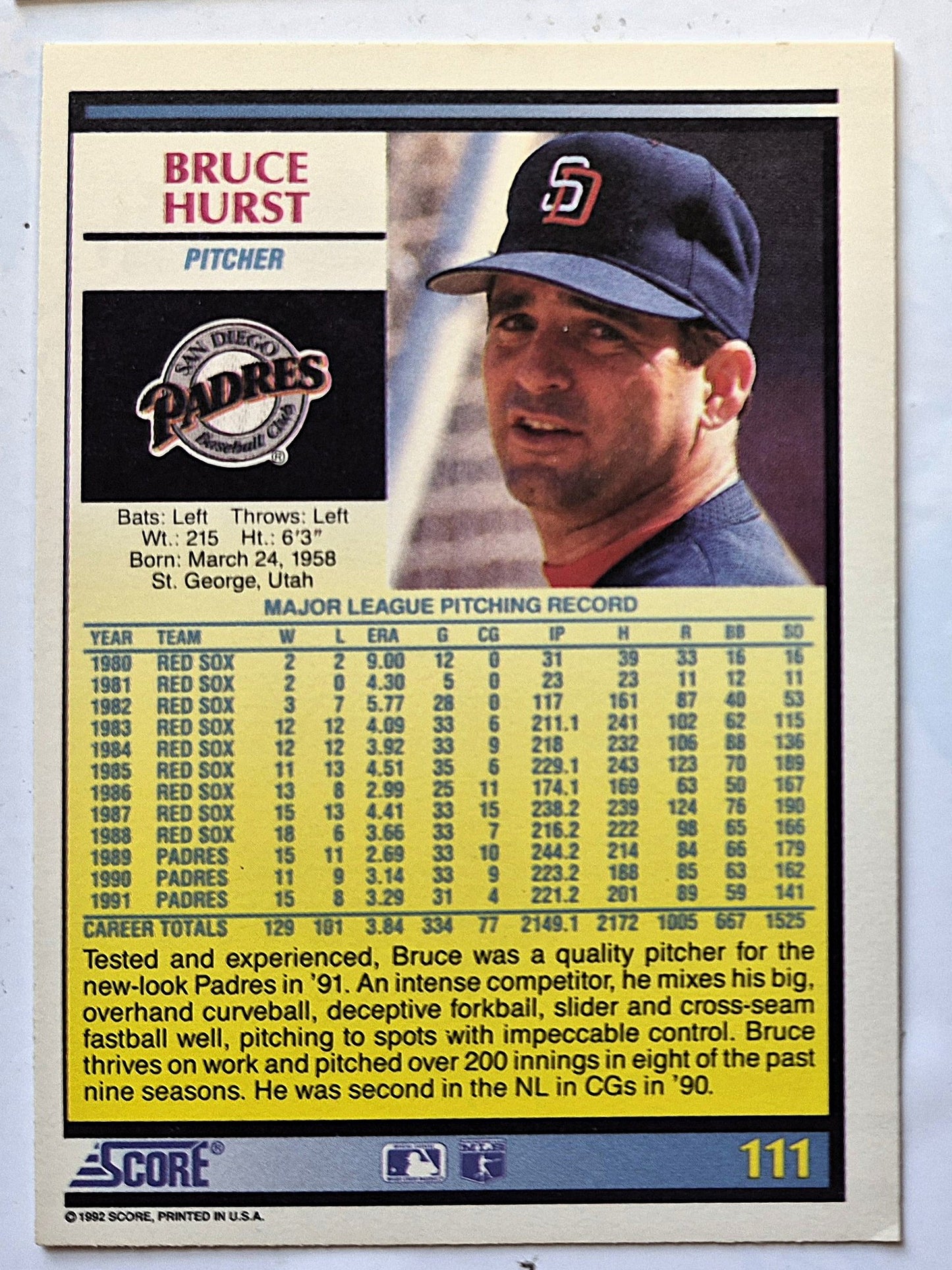 Hurst Bruce San Diego Padres Pitcher #111 Score '92 Baseball Card