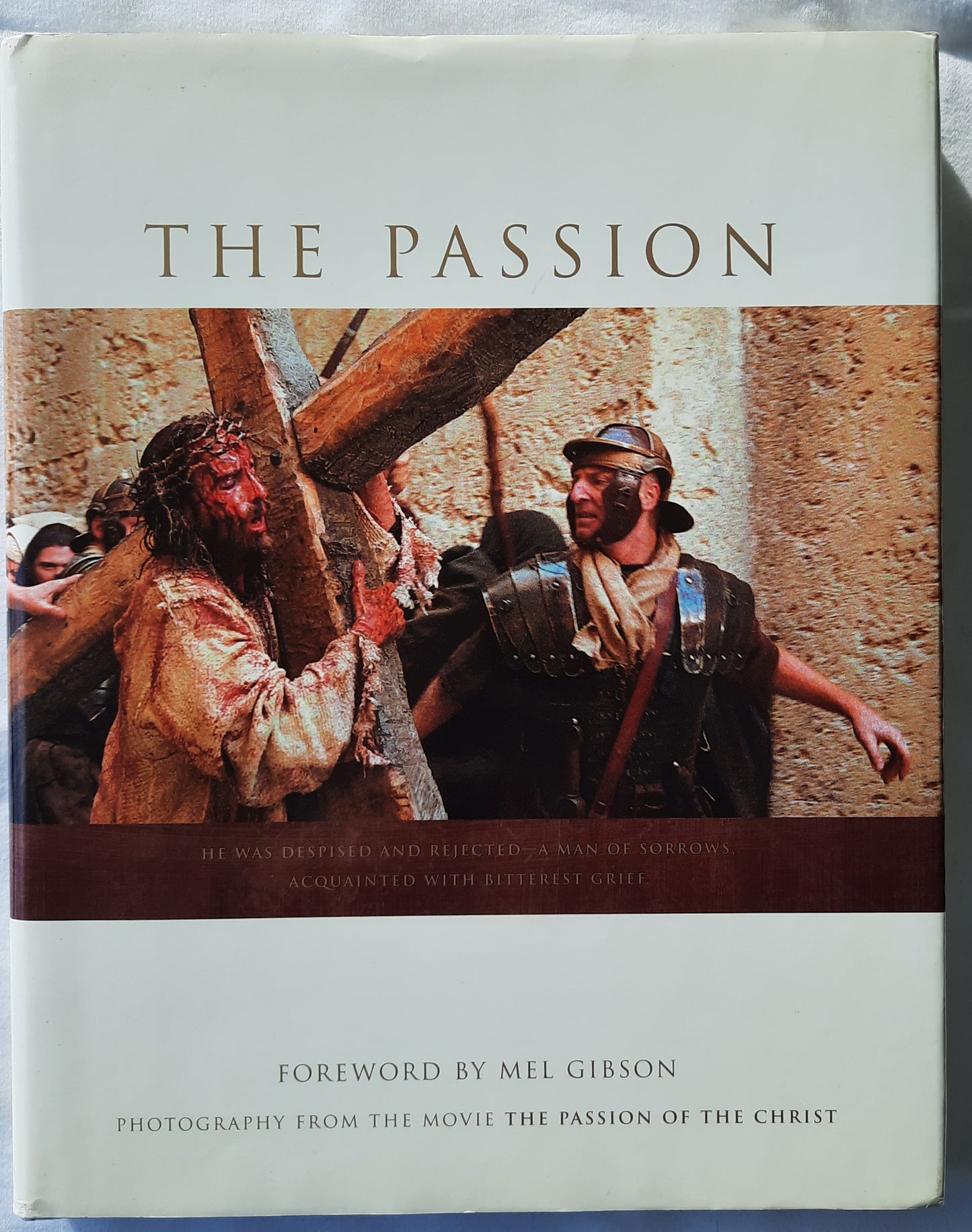 The Passion by Icon Distribution (Very good, 2004, HC, 143 pgs)