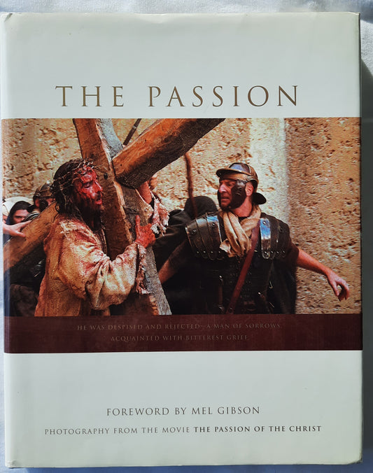 The Passion by Icon Distribution (Very good, 2004, HC, 143 pgs)