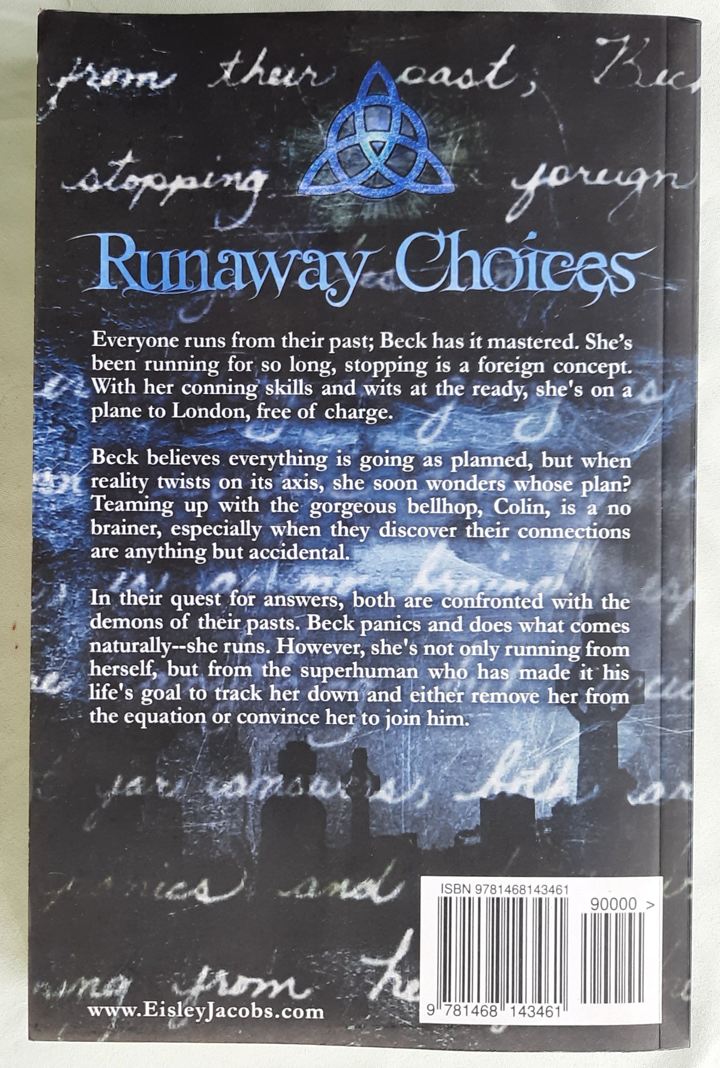 Runaway Choices by Eisley Jacobs (New, 2016, Pbk, 276 pages)