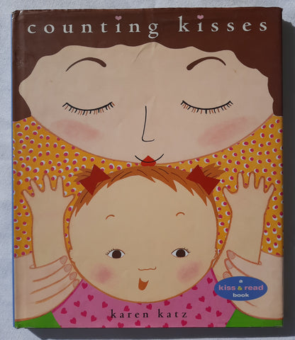 Counting Kisses by Karen Katz (Very good, 2001, HC, 32 pages, Margaret K. McElderry Books)