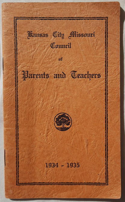 Kansas City Missouri Council of Parents and Teachers 1934-1935 (Good, Pbk, 36 pgs)