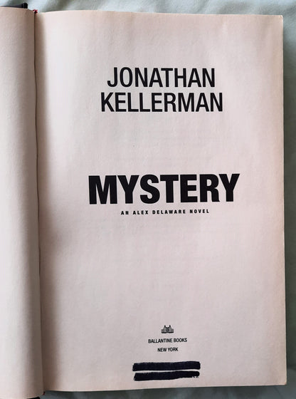 Mystery by Jonathan Kellerman (Alex Delaware #26, Good, 2011, HC, 320 pages, Ballantine Books)