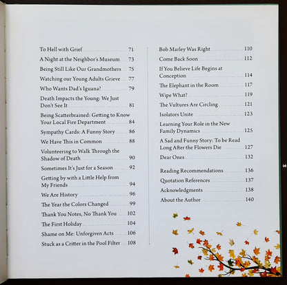 After the Flowers Die: Encouragement for Walking Through Life After Loss by Renee Leonard Kennedy (New, 2022, HC, 140 pages, End Game Press)