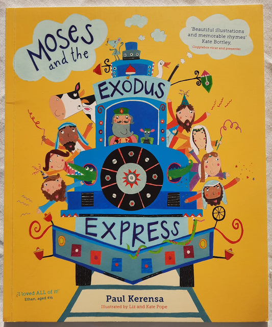Moses and the Exodus Express by Paul Kerensa (New, 2018, Pbk, 32 pages, SPCK)