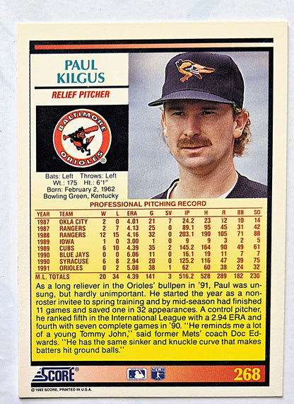 Kilgus Paul Baltimore Orioles Relief Pitcher #268 Score '92 Baseball Card