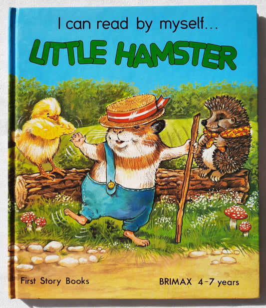 Little Hamster by Lucy Kincaid (I Can Read By Myself, Very good, 1984, HC, 28 pages, Brimax Books)