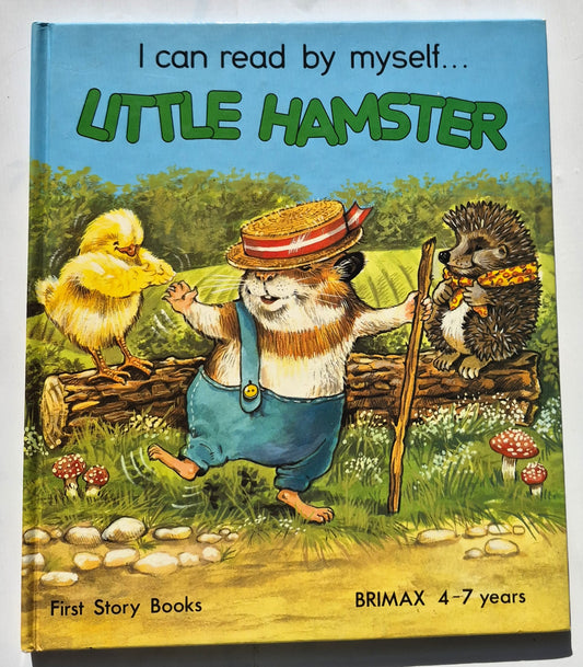 Little Hamster by Lucy Kincaid (I Can Read By Myself, Very good, 1984, HC, 28 pages, Brimax Books)