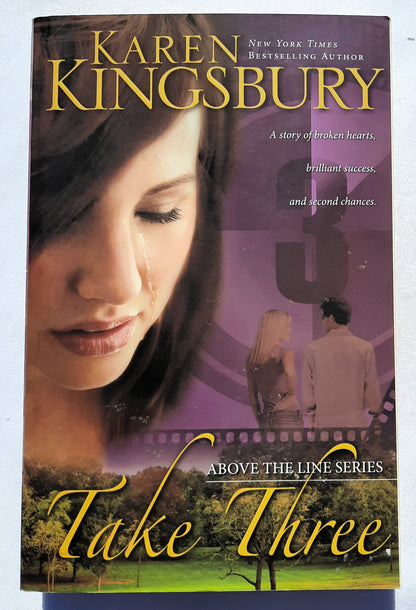 Take Three by Karen Kingsbury (Above the Line #3, Good, 2010, Pbk, 336 pages, Zondervan)