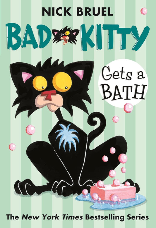 Bad Kitty Gets a Bath by Nick Bruel (New, 2009, Pbk, 144 pgs)