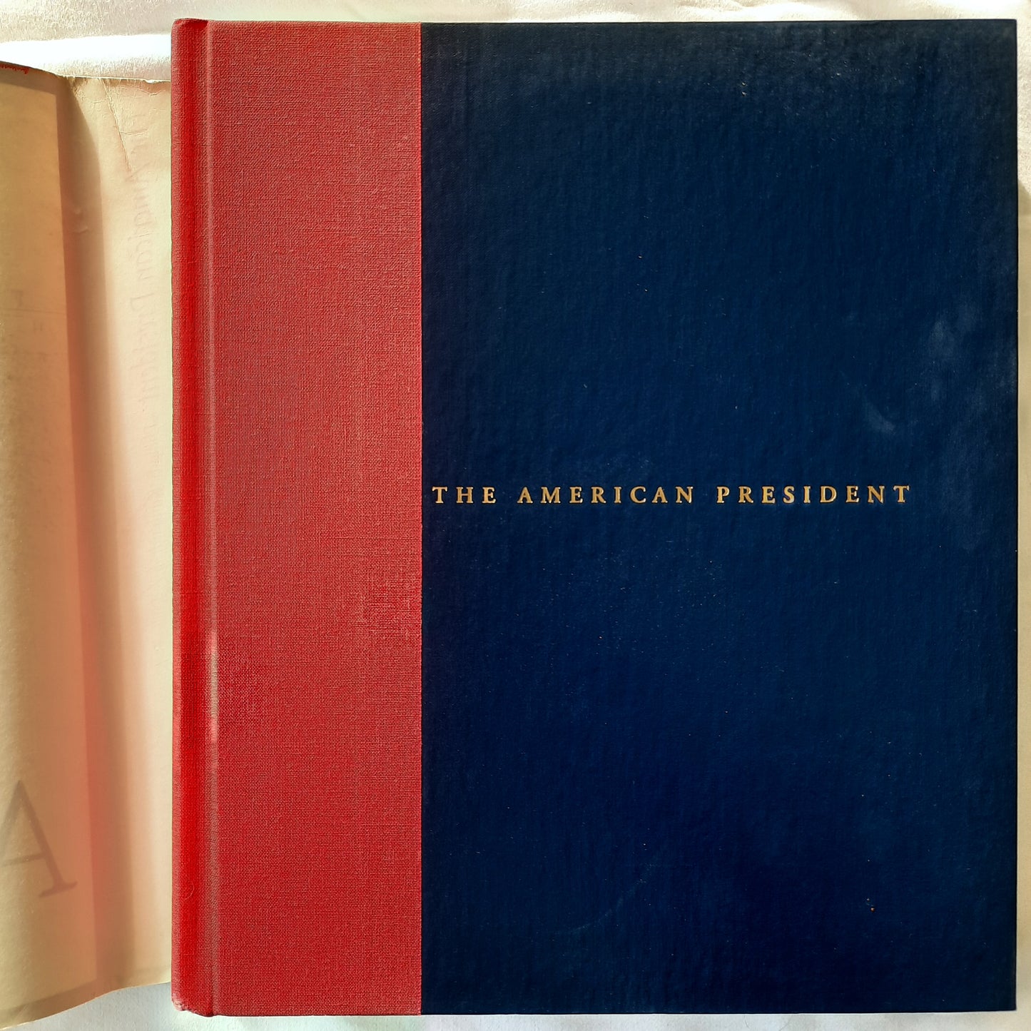 The American President: The Human Drama of Our Nation's Highest Office by Philip B. Kunhardt (Very good, 1999, HC, 481 pgs, Riverhead Books)