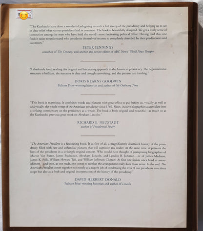 The American President: The Human Drama of Our Nation's Highest Office by Philip B. Kunhardt (Very good, 1999, HC, 481 pgs, Riverhead Books)