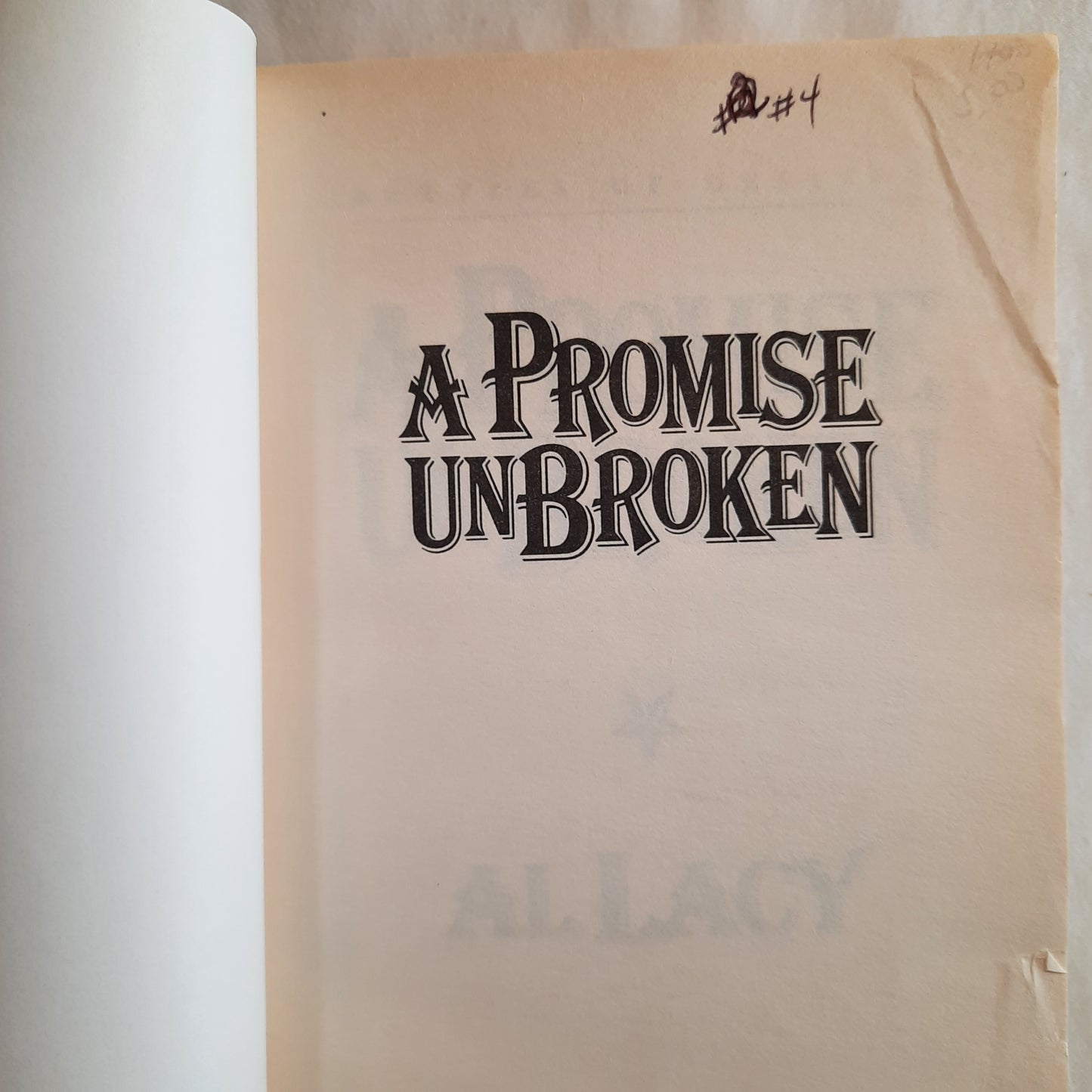 A Promise Unbroken by Al & JoAnna Lacy (Battles of Destiny, Very good, 1993, PBk, 307 pages, Multnomah)