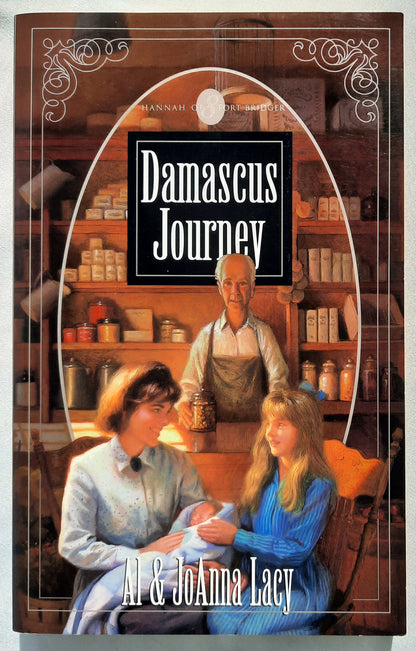 Damascus Journey by Al & Joanna Lacy (Hannah of Fort Bridger #8, Good, 2001, Pbk, 286 pages, Multnomah)