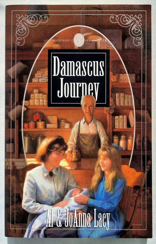 Damascus Journey by Al & Joanna Lacy (Hannah of Fort Bridger #8, Good, 2001, Pbk, 286 pages, Multnomah)