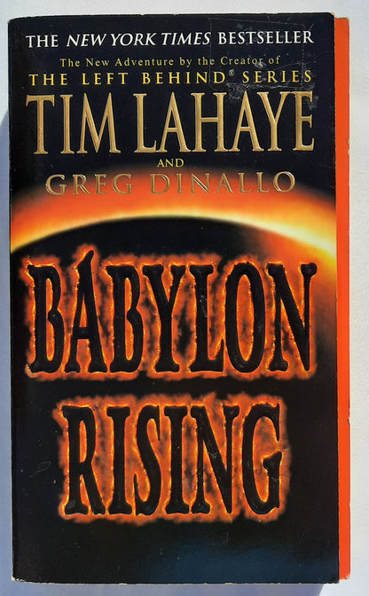 Babylon Rising #1 by Tim LaHaye; Greg Dinallo (Very good, 2003, Pbk, 419 pages, Bantam Dell)