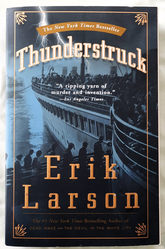 Thunderstruck by Erik Larson (Very good, 2006, Pbk, 463 pages, Broadway Books)