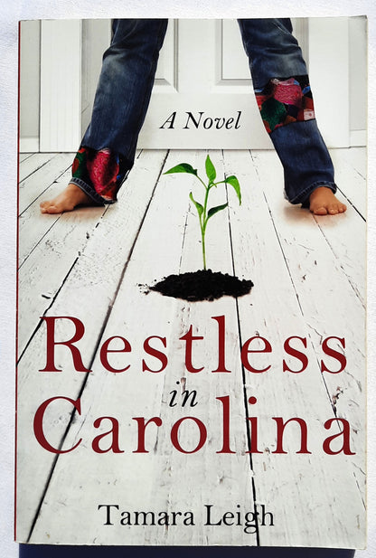 Restless in Carolina #3 by Tamara Leigh (Southern Discomfort, Very good, 2011, PBK, 352 pages, Multnomah Books)