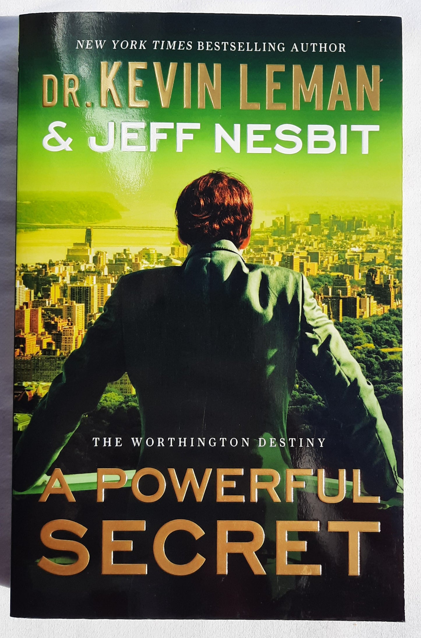 A Powerful Secret #2 Kevin Leman; Jeff Nesbit (Worthington Destiny, New, 2016, Pbk, 352 pages, Revell)