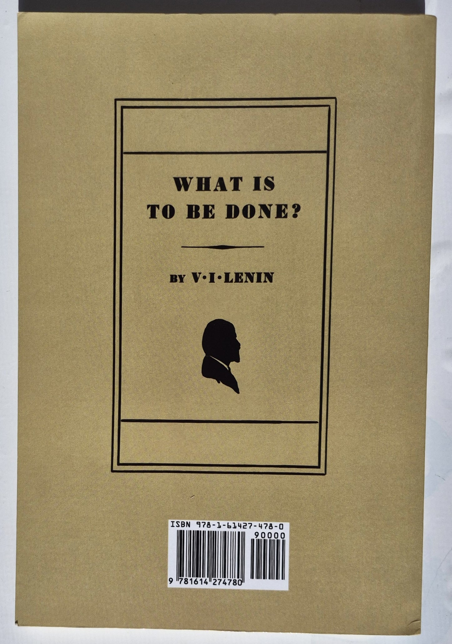 What is to Be Done? by V. I. Lenin (Very good, 2024, Pbk, 276 pages, Martino Publishing)