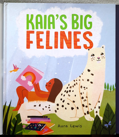 Kaia's Big Felines by Aura Lewis (New, 2023, HC, 32 pages, Beaming Books)