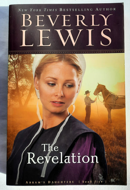 The Revelation #5 von Beverly Lewis (Neu, 2005, Taschenbuch, 346 Seiten, Abrams Daughters)