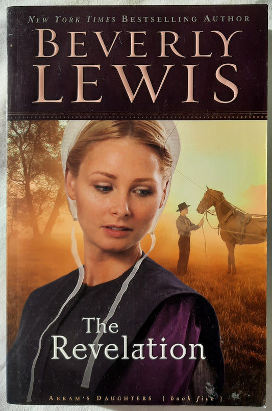 The Revelation #5 by Beverly Lewis (New, 2005, Pbk, 346 pages, Abrams Daughters)