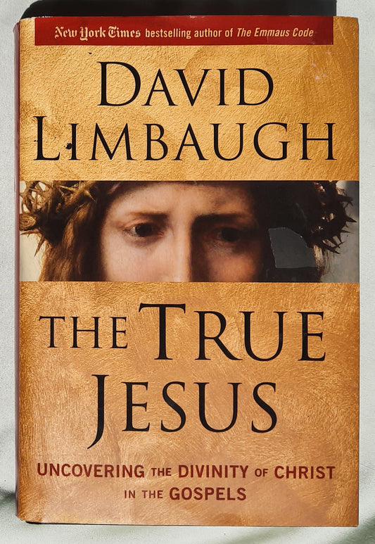 The True Jesus: Uncovering the Divinity of Christ in the Gospels by David Limbaugh (Very good, 2017, HC, 454 pages, Regnery Publishing)