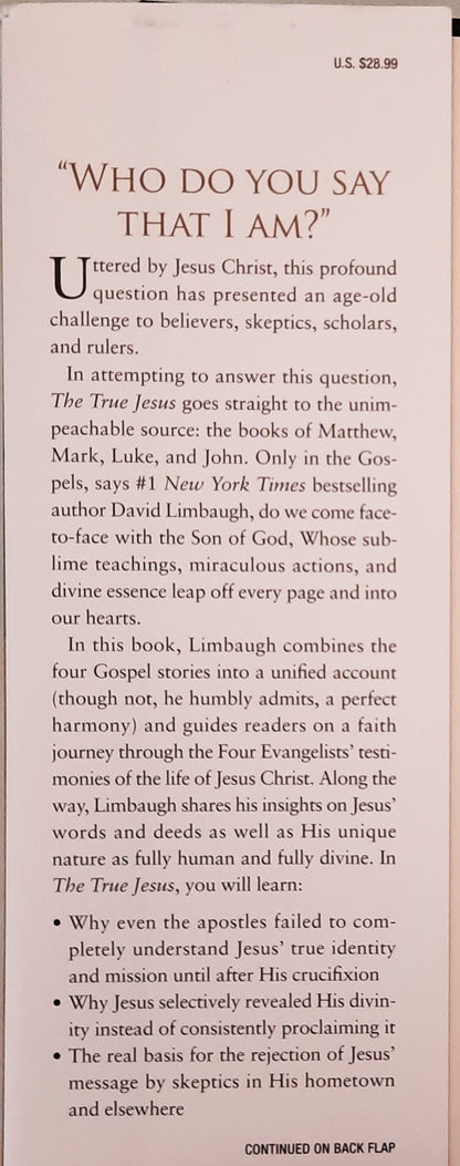 The True Jesus: Uncovering the Divinity of Christ in the Gospels by David Limbaugh (Very good, 2017, HC, 454 pages, Regnery Publishing)