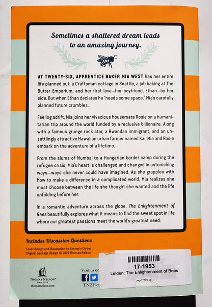 The Enlightenment of Bees by Rachel Linden (New, 2019, Pbk, 336 pages, Thomas Nelson)