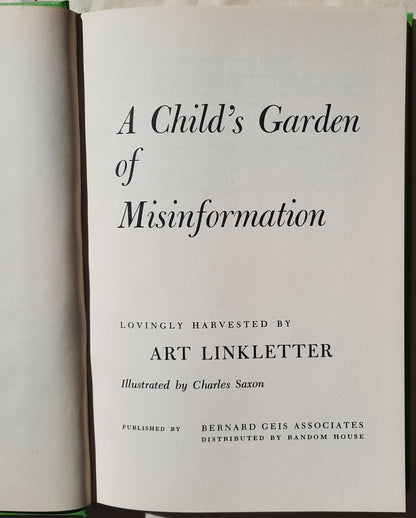 A Child's Garden of Misinformation by Art Linkletter (Good, 1965, HC, 179 pages, Bernard Geis Assoc.)