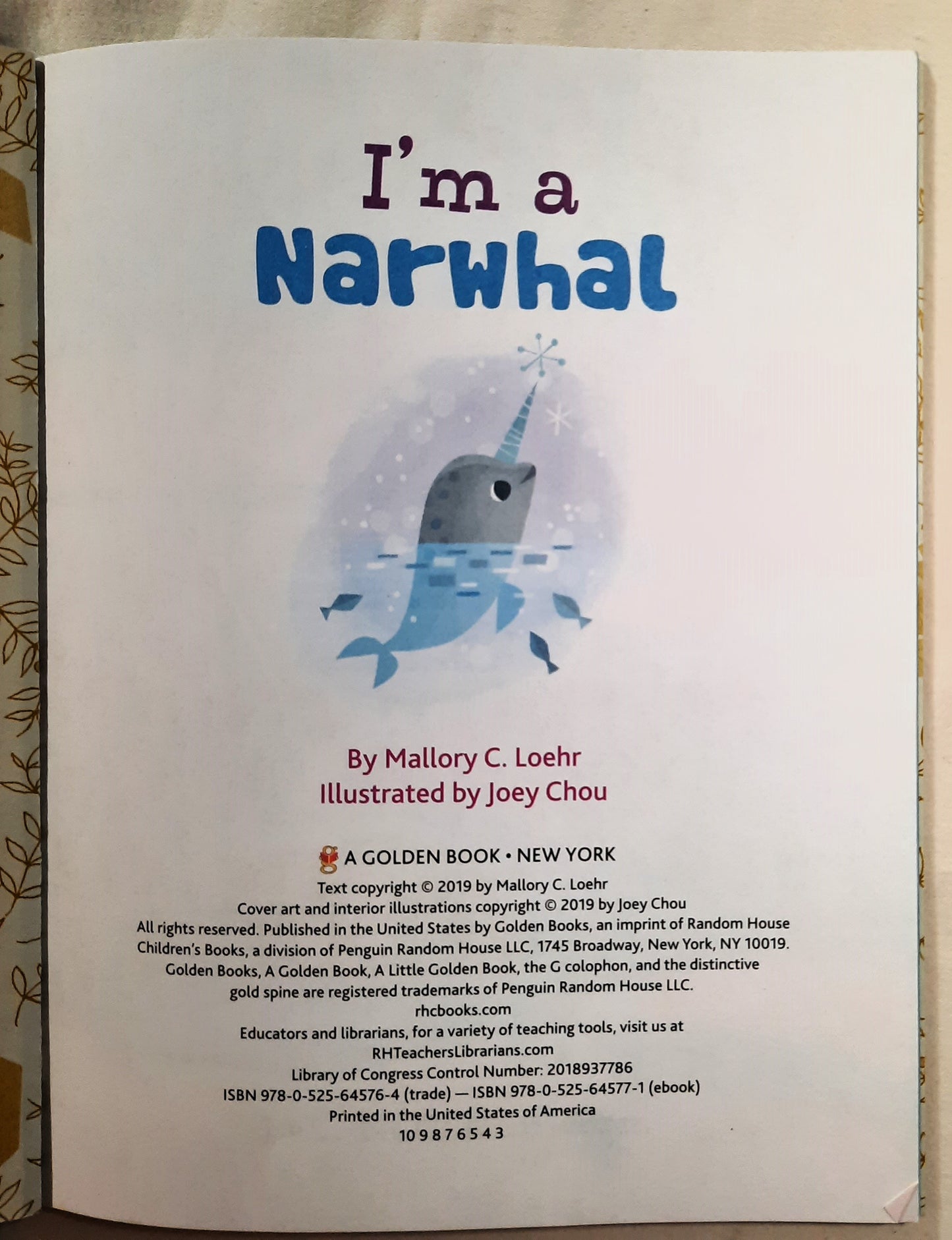 I'm a Narwhal by Mallory Loehr (Very good, HC, 2019, Little Golden Book, 24 pages)