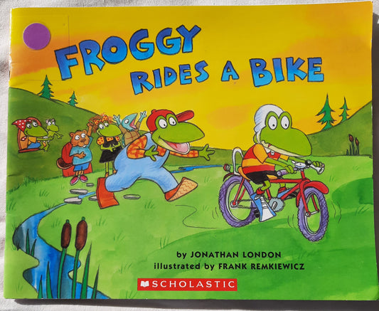Froggy Rides a Bike by Jonathan London (Very good, 2006, Pbk, 30 pages, Scholastic)