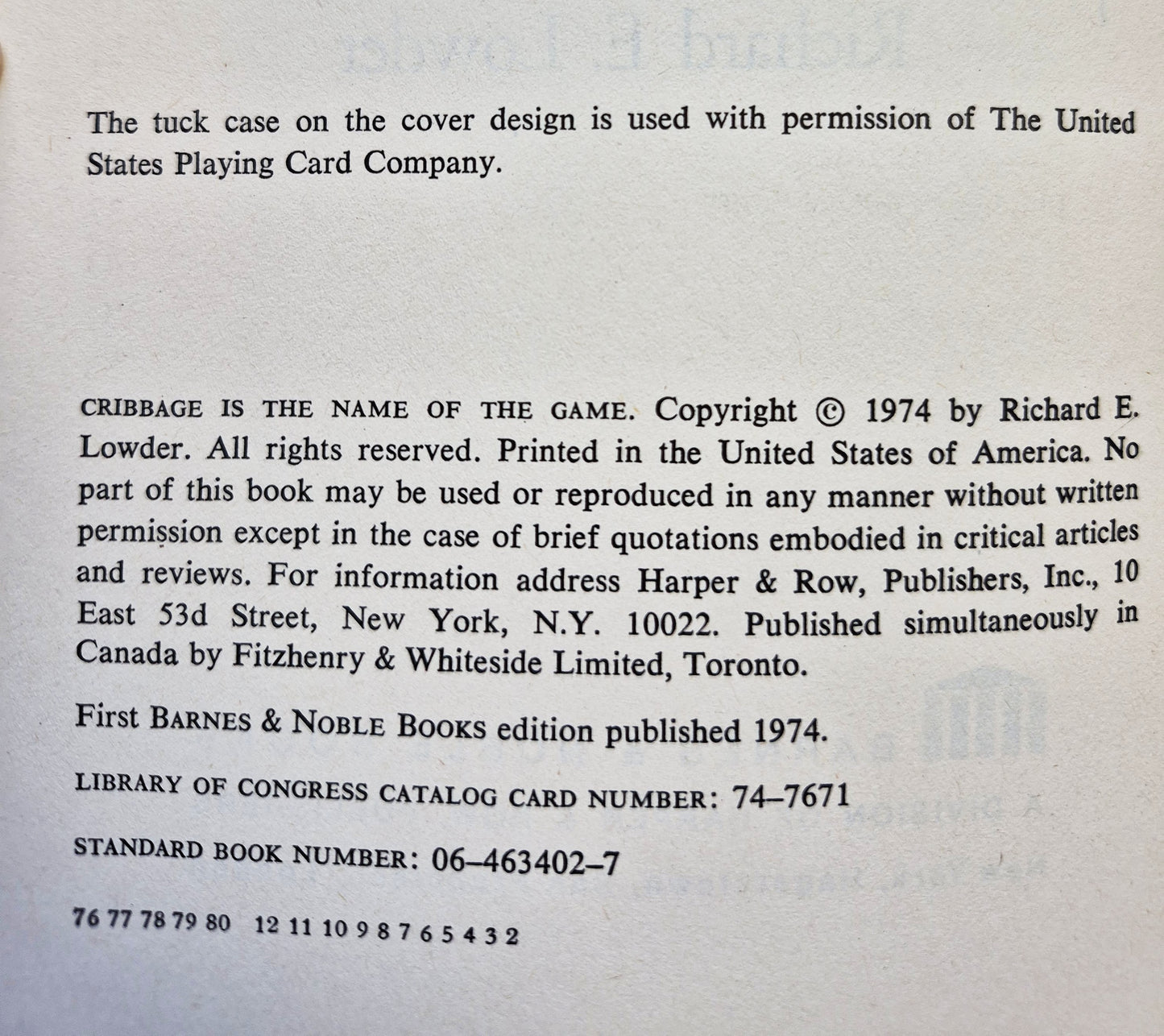 Cribbage Is the Name of the Game by Richard E. Lowder (Very good, 1974, Pbk, 60 pgs, Barnes & Noble)