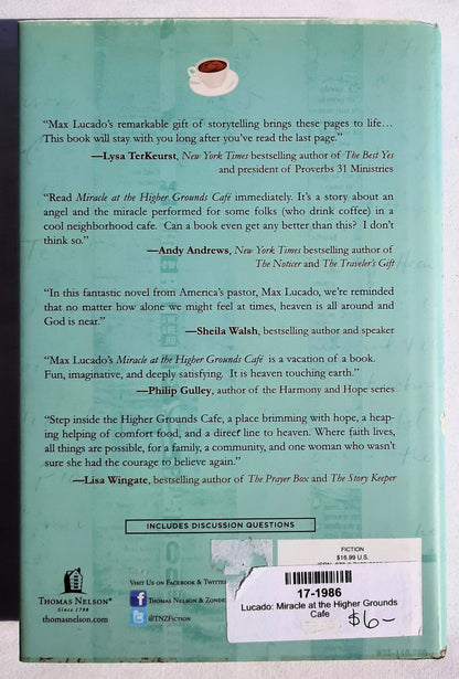 Miracle at the Higher Grounds Cafe by Max Lucado (New, 2015, HC, 188 pages, Thomas Nelson)