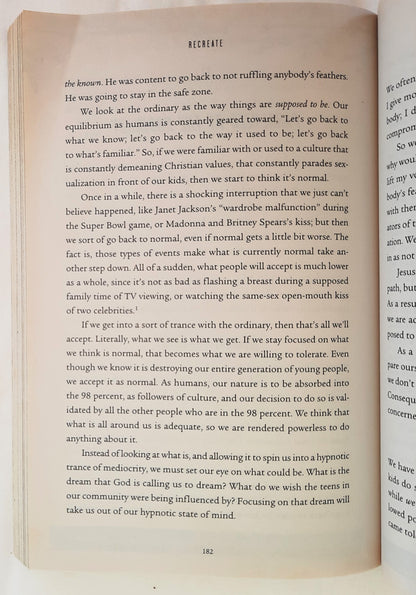 Re Create: Building a Culture in Your Home Stronger Than the Culture Deceiving Your Kids by Ron Luce (Very Good, 2010, Pbk, 224 pages)