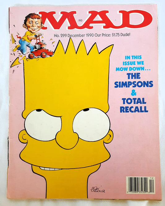Mad Magazine No. 299 The Simpsons; Total Recall (Good, December 1990. Pbk, 48 pages)