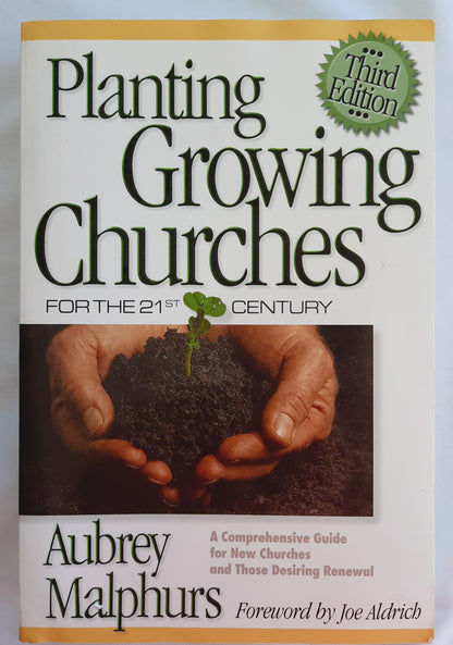 Planting Growing Churches for the 21st Century 3rd ed. by Aubrey Malphurs (Very Good, 2004, Pbk, 430 pages, Baker Books)