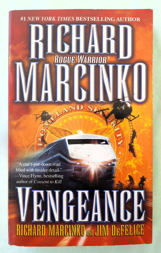 Vengeance by Richard Marcinko; Jim DeFelice (Rogue Warrior #11, Very good, 2006, Pbk, 438 pages, Atria Books)