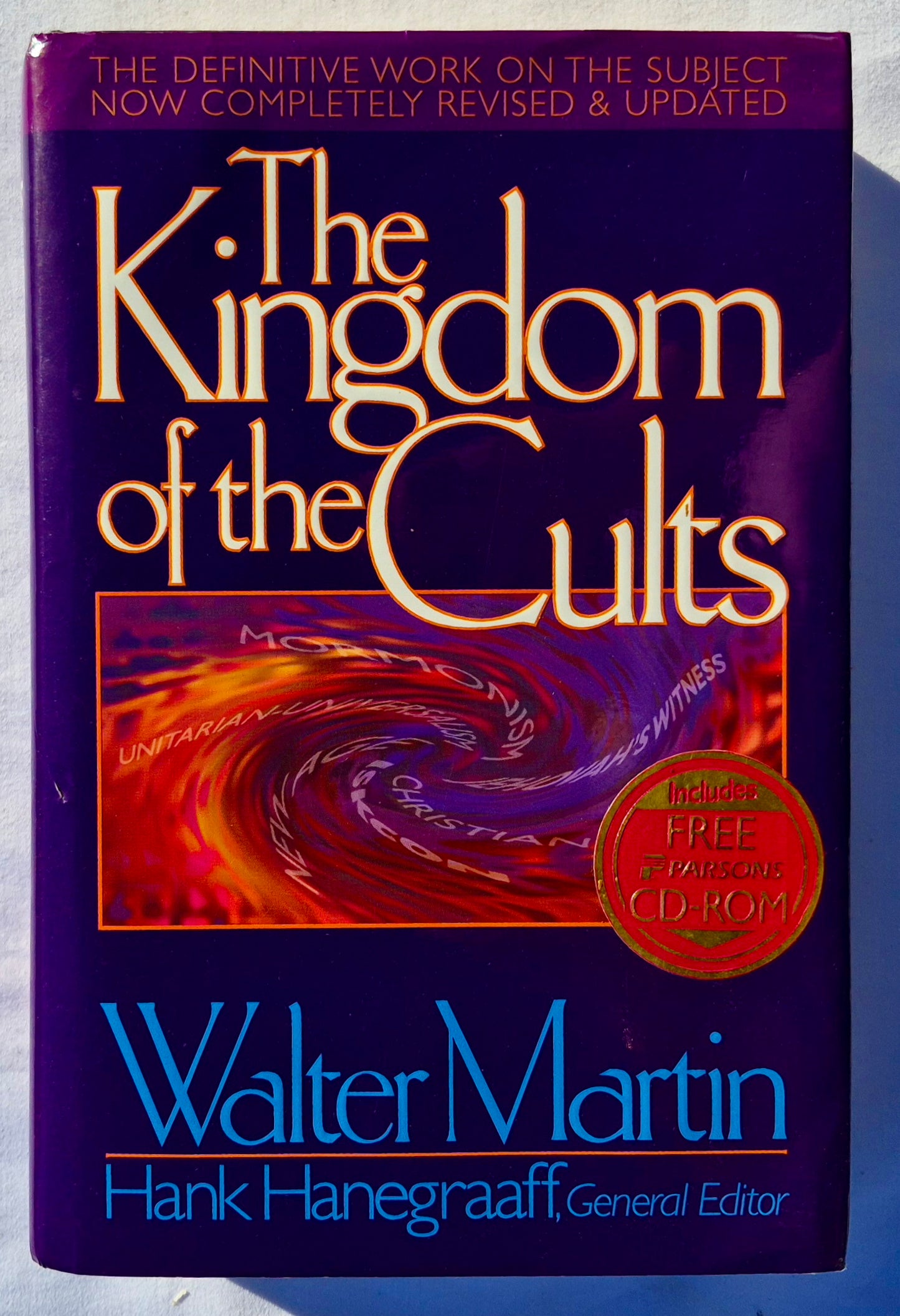 The Kingdom of the Cults von Walter Martin; Hank Hanegraaff (Sehr gut, 1997, geb., 703 Seiten, Bethany House)