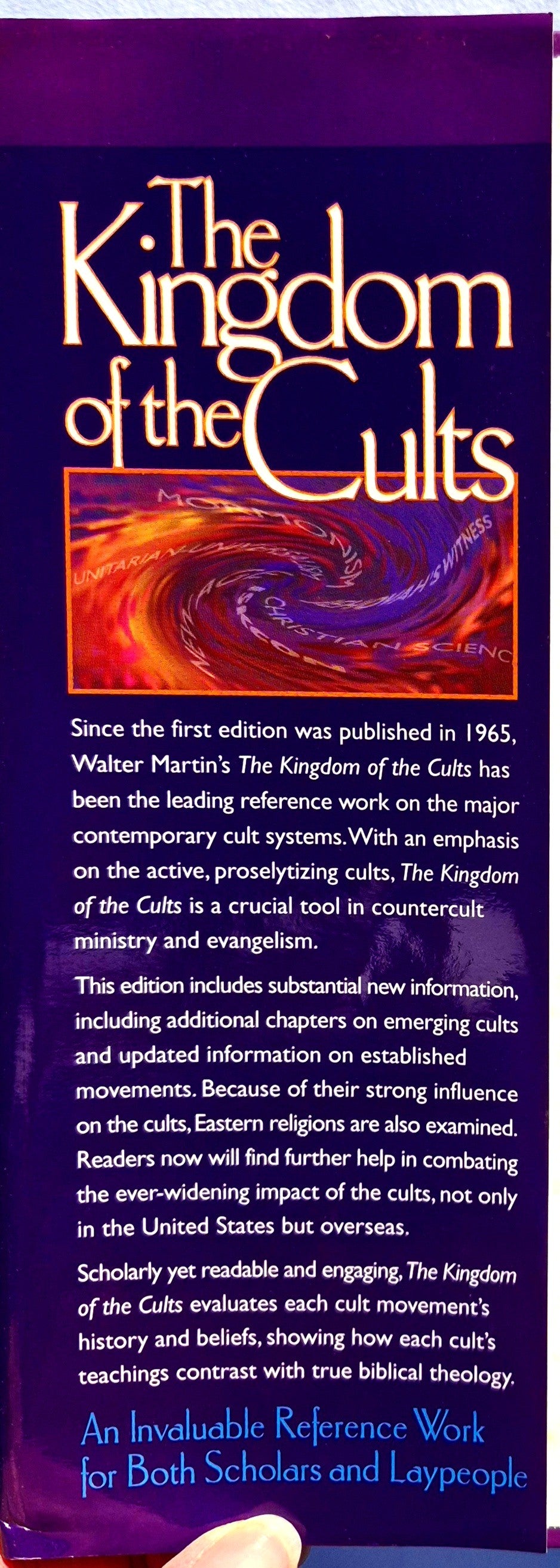 The Kingdom of the Cults von Walter Martin; Hank Hanegraaff (Sehr gut, 1997, geb., 703 Seiten, Bethany House)