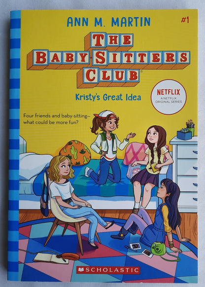 The Babysitters Club: Kristy's Great Idea #1 by Ann M. Martin (New, 2020, Pbk, 170 pages, Scholastic)