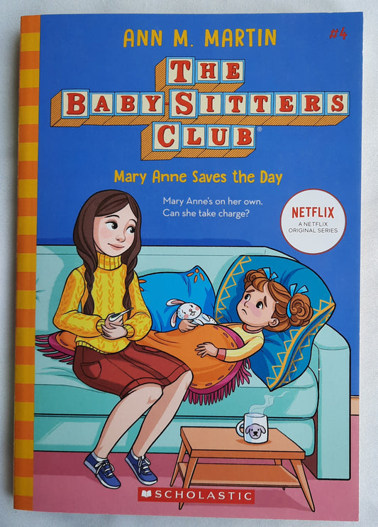 The Babysitters Club: Mary Anne Saves the Day #4 by Ann M. Martin (New, 2020, Pbk, 170 pages, Scholastic)
