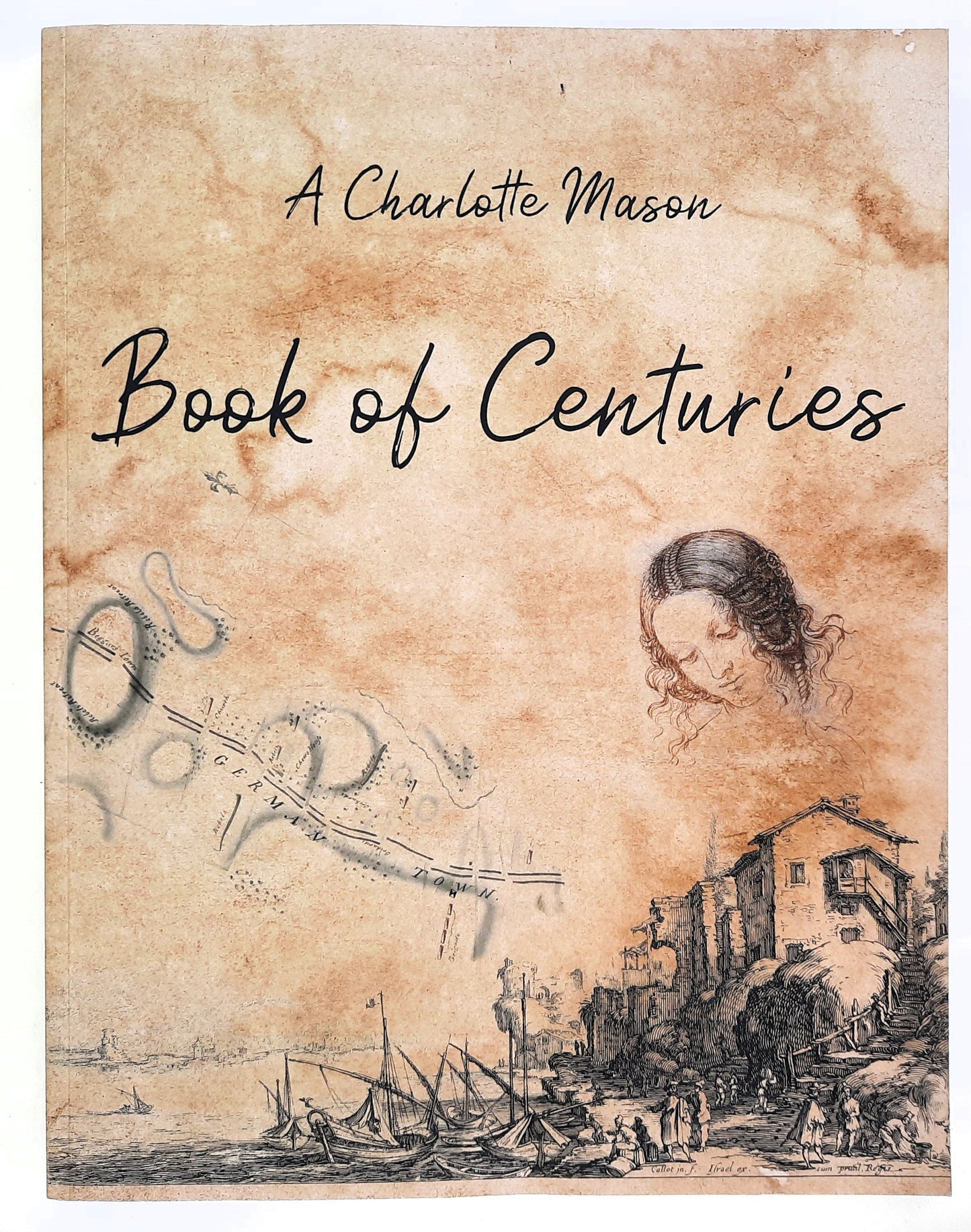 A Charlotte Mason Book of Centuries by Living Book Press (Like new, 2019, Pbk, 191 pages, Living Book Press)